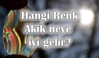 hangi-renk-akik-neye-iyi-gelir