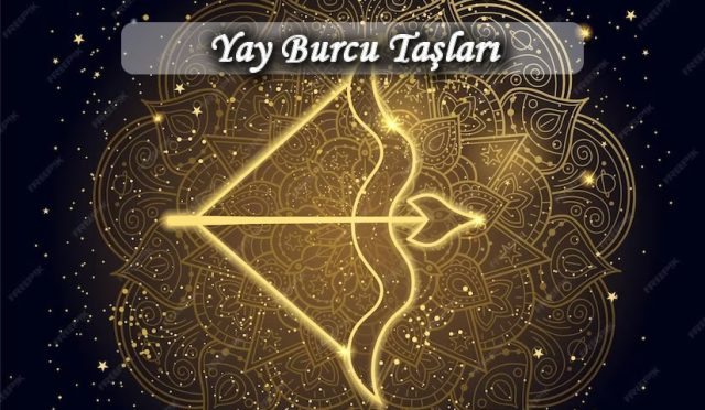 Yay burcu taşları nelerdir